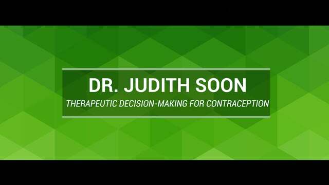 Therapeutic Decision-making for contraception – Dr. Judith Soon, ND