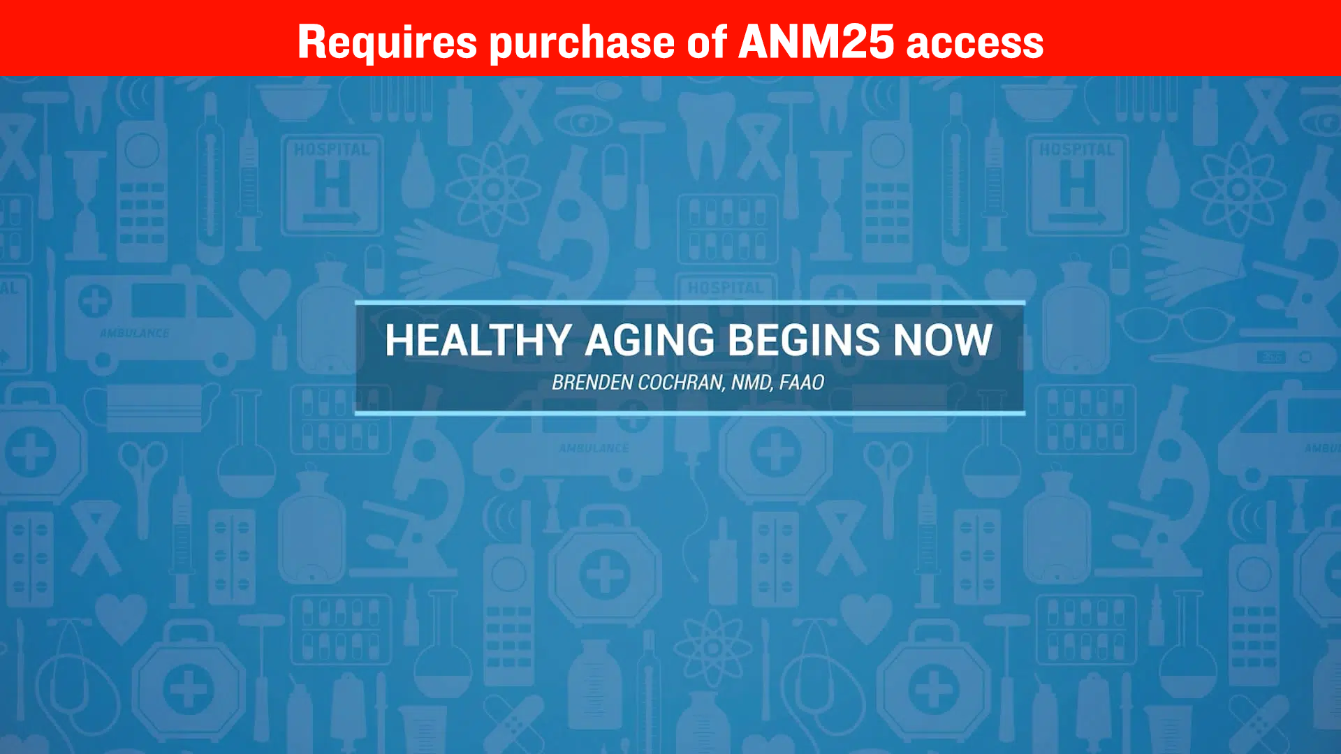 Healthy Aging Begins Now:  Medical Ozone for Cellular  Preconditioning – Dr. Brenden Cochran, ND